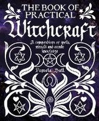 Enlarge image Cover: The Book of Practical Witchcraft - Arcturus Editions