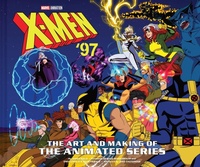 Abbildung von: X-Men '97: The Art and Making of the Animated Series - Abrams