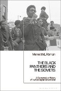 Cover: The Black Panthers and the Soviets - Bloomsbury Academic