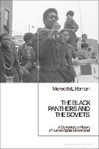 Enlarge image Cover: The Black Panthers and the Soviets - Bloomsbury Academic