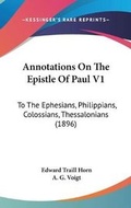 Cover: Annotations On The Epistle Of Paul V1 - Kessinger Publishing