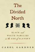 Cover: The Divided North - University of Massachusetts Press