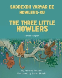 Enlarge image Cover: The Three Little Howlers (Somali - English) - Language Lizard, LLC