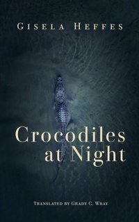 Abbildung von: Crocodiles at Night - Deep Vellum Publishing