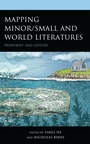 Cover: Mapping Minor/Small and World Literatures - Lexington Books