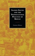 Cover: Sacred Sound and the Transcultural Practice of Kirtan - Lexington Books