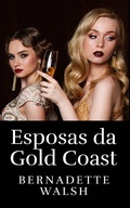 Cover: Esposas da Gold Coast - Babelcube Inc.