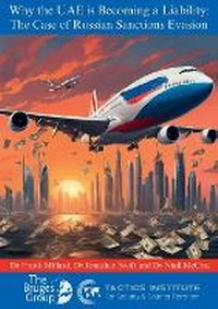 Enlarge image Cover: Why the UAE is Becoming a Liability - Bruges Group