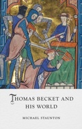 Cover: Thomas Becket and His World - Reaktion Books