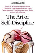 Cover: The Art of Self-Discipline - EtailUp Ltd