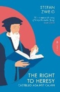 Cover: The Right to Heresy: Castellio against Calvin - Pushkin Press Classics