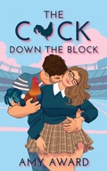 Cover: The C*ck Down the Block - Coffee Break Publishing