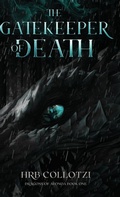 Cover: The Gatekeeper of Death - HRB Collotzi