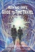 Cover: Ruth and Ann's Guide to Time Travel, Volume I - Celestial Echo Press
