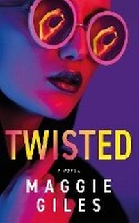 Enlarge image Cover: Twisted - Rising Action Publishing Co.
