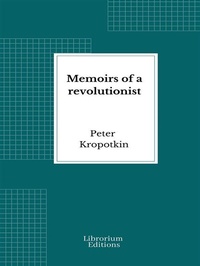 Abbildung von: Memoirs of a revolutionist - Librorium Editions