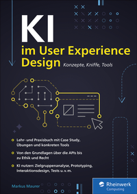 Abbildung von: KI im User Experience Design - Rheinwerk