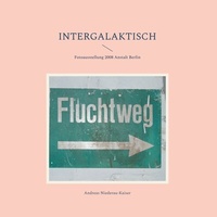 Abbildung von: Intergalaktisch - BoD - Books on Demand