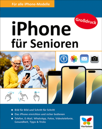 Abbildung von: iPhone für Senioren - Vierfarben