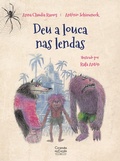 Cover: Deu a louca nas lendas - Ciranda na Escola