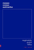 Cover: Nosso corpo estranho - F&oacute;sforo