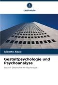 Cover: Gestaltpsychologie und Psychoanalyse - Verlag Unser Wissen