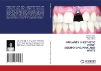 Enlarge image Cover: Implants in Esthetic Zone - LAP Lambert Academic Publishing