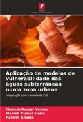 Cover: Aplicacao de modelos de vulnerabilidade das aguas subterraneas numa zona urbana - Edicoes Nosso Conhecimento