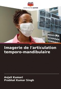 Cover: Imagerie de l'articulation temporo-mandibulaire - Editions Notre Savoir
