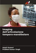 Cover: Imaging dell'articolazione temporo-mandibolare - Edizioni Sapienza