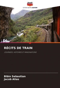 Enlarge image Cover: Recits de Train - Editions Notre Savoir