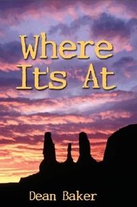 Enlarge image Cover: Where It's At - Dean Baker