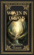 Cover: Woven in Dreams - Tastec Ink LLC