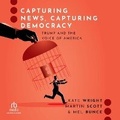 Cover: Capturing News, Capturing Democracy - Kalorama