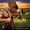 Cover: Fire on the Farm - Tantor Audio