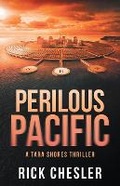 Cover: Perilous Pacific - Turner Publishing Company