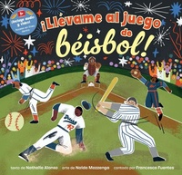 Abbildung von: !Llevame al juego de beisbol! - Barefoot Books Ltd