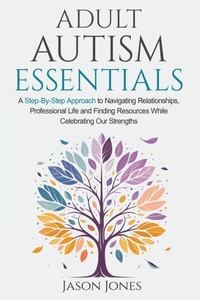 Enlarge image Cover: Adult Autism Essentials - Jason Jones Books