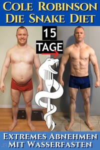 Abbildung von: Cole Robinson. Die Snake Diet - Publishdrive