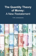 Bild: The Quantity Theory of Money: A New Restatement - London Publishing Partnership