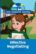 Cover: JOIN JACKSON's JOURNEY Effective Negotiating - Join Jackson's Journey