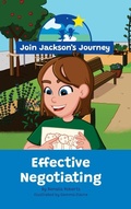 Cover: JOIN JACKSON's JOURNEY Effective Negotiating - Join Jackson's Journey