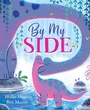 Cover: By My Side - ORCHARD BOOKS