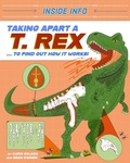 Cover: Taking Apart a T. rex - Wayland