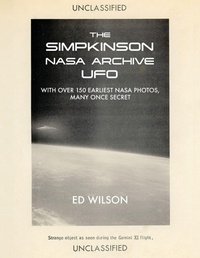 Enlarge image Cover: The Simpkinson NASA Archive UFO - Ed Wilson