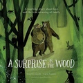 Cover: A Surprise in the Wood - Red Comet Press