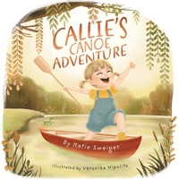 Abbildung von: Callie's Canoe Adventure - Tellwell Talent
