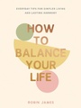 Cover: How to Balance Your Life - Vie
