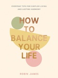 Cover: How to Balance Your Life - Vie