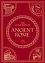 Cover: The Little Book of Ancient Rome - Summersdale Publishers
